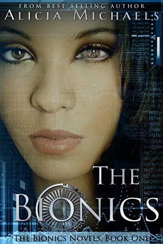 The Bionics