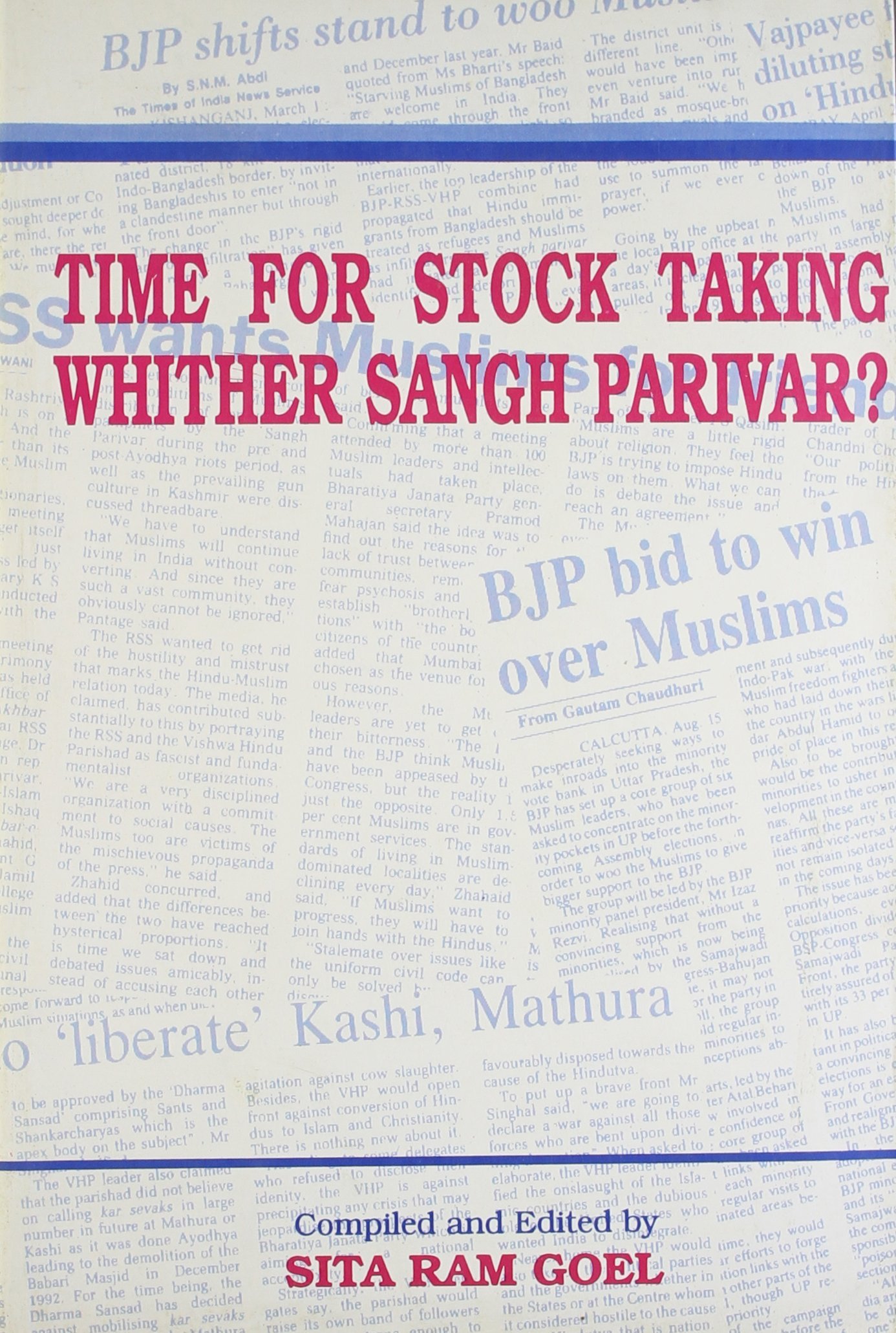 Time for Stock Taking, Whither Sangh Parivar?