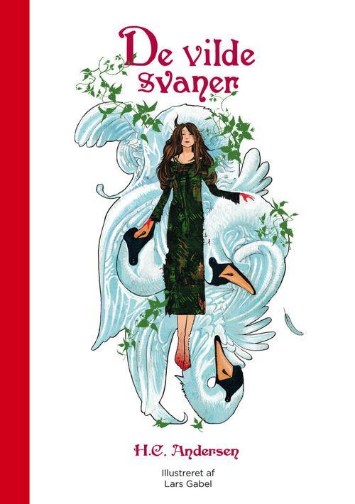 De Vilde Svaner by Hans Christian Andersen | Goodreads