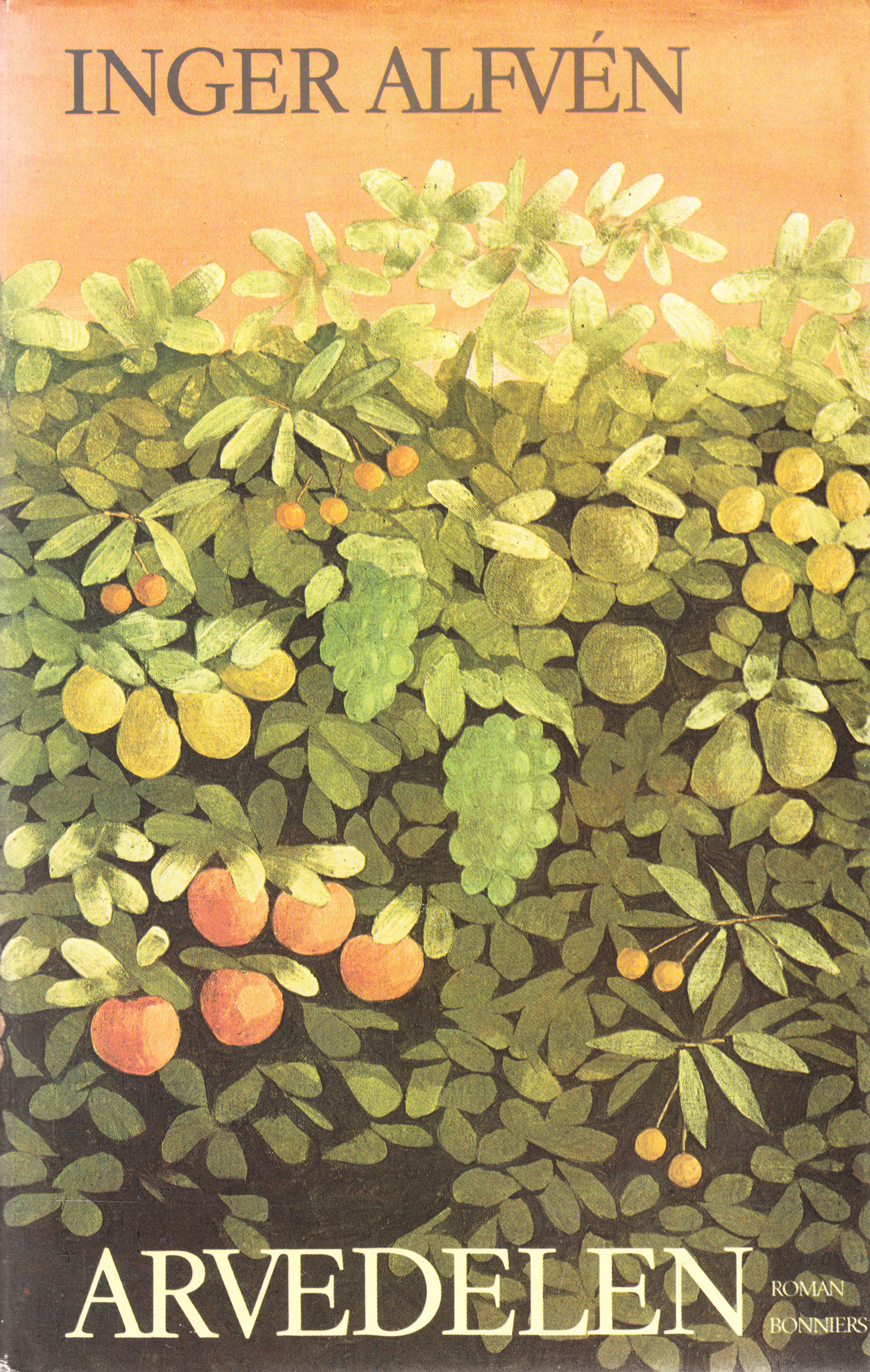 Arvedelen by Inger Alfvén | Goodreads