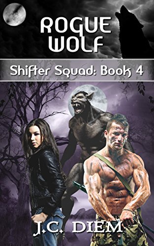 Rogue Wolf (Shifter Squad #4)