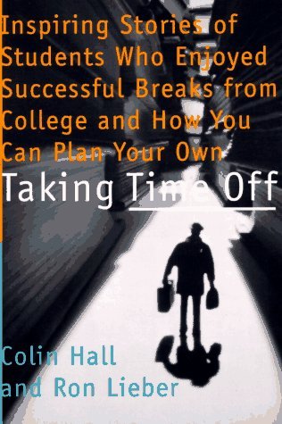 Taking Time Off by Colin Hall | Goodreads
