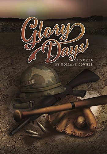 Glory Days: A Novel