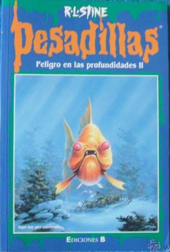 Peligro en las profundidades II (Goosebumps, #58)