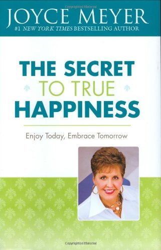 The Secret to True Happiness book cover