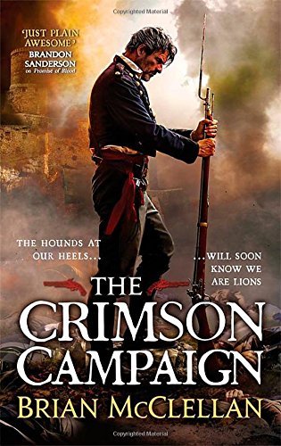 The Crimson Campaign (Powder Mage, #2)