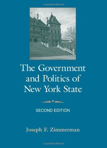The Government and Politics of New York State: Second Edition by Joseph ...