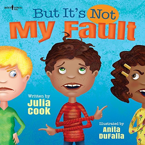 But It's Not My Fault! (Responsible Me!) book cover