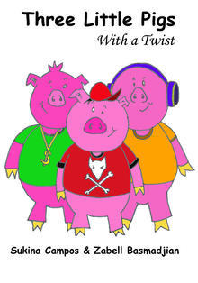 The Three Little Pigs with a Twist
