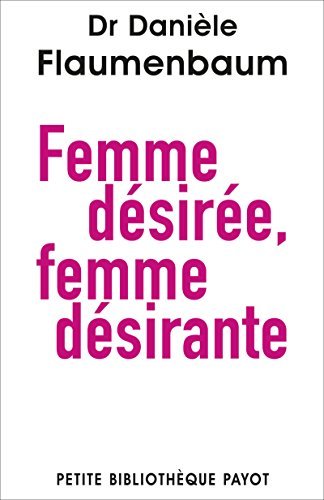Femme désirée, femme désirante