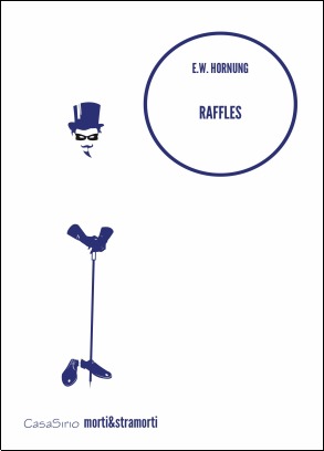 Raffles. The Amateur Cracksman