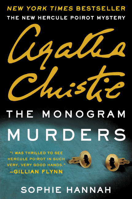 The Monogram Murders (New Hercule Poirot Mysteries, #1)