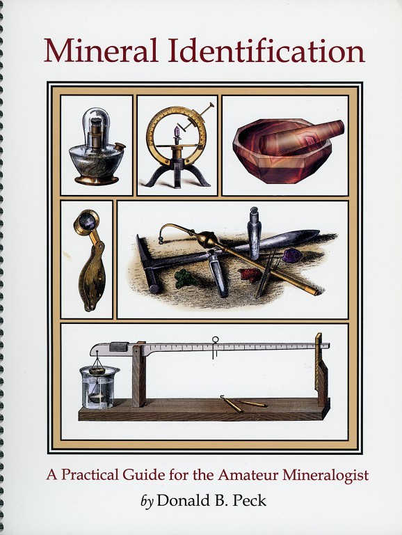 Mineral Identification A Practical Guide for the Amateur Mineralogist