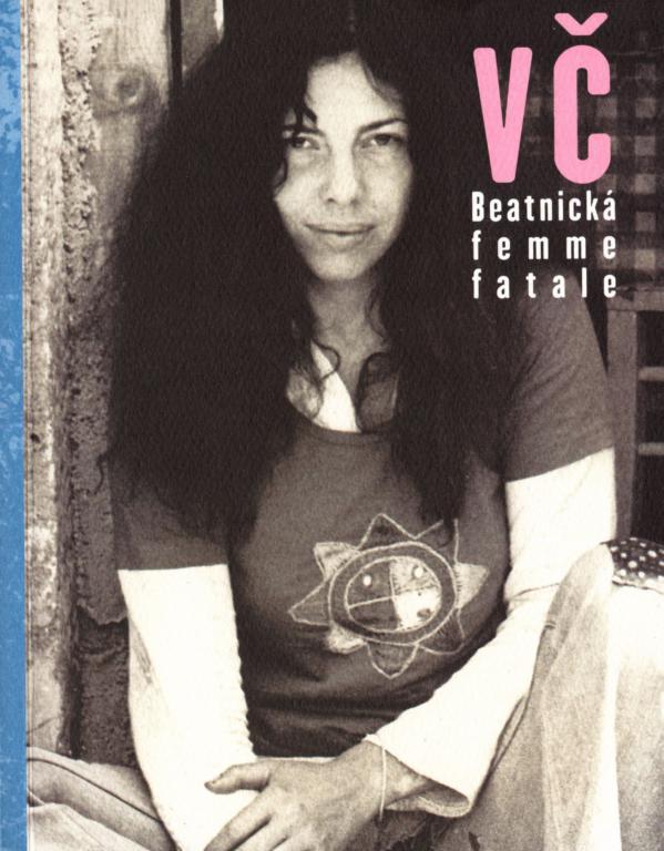 Vladimíra Čerepková - Beatnická femme fatale