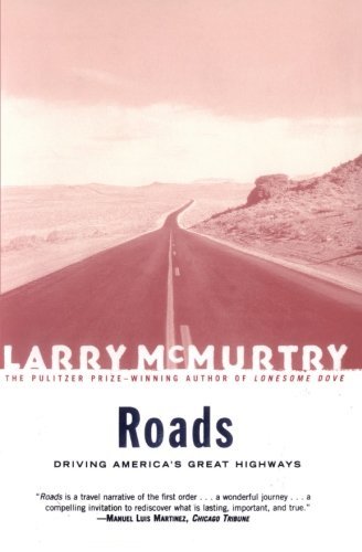 Roads : Driving America's Great Highways