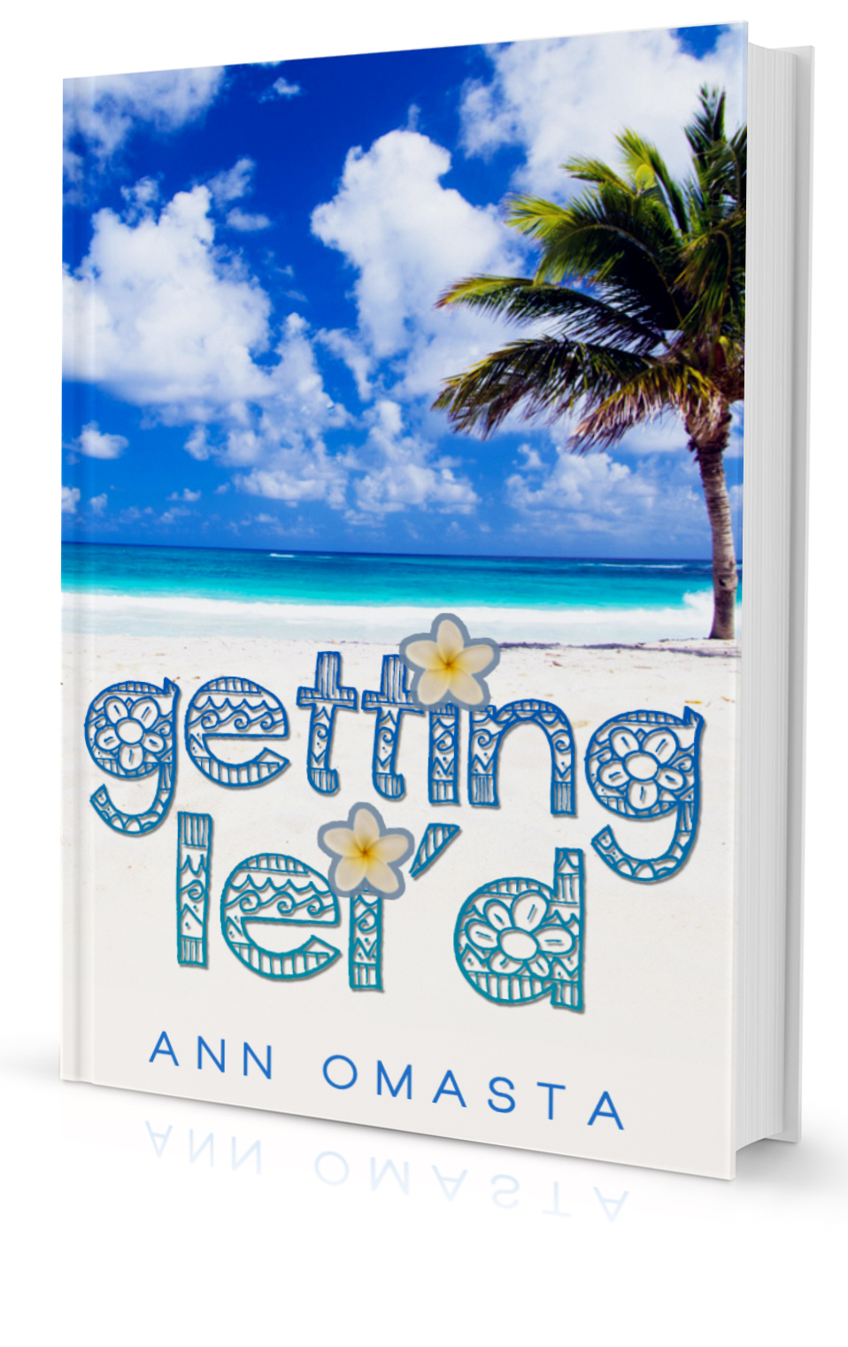 Getting Lei'd (Escape #1)
