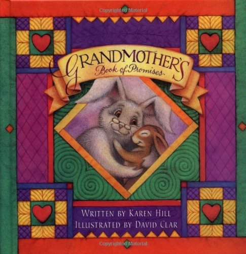 Grandmother s Book Of Promises By Karen Hill Goodreads grandmother-s-book-of-promises-by-karen-hill-goodreads