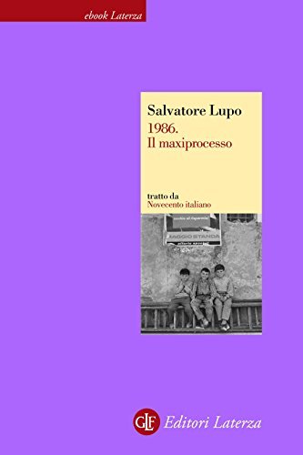 Novecento italiano - 1986. Il maxiprocesso book cover