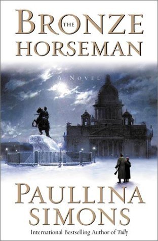 The Bronze Horseman (The Bronze Horseman, #1)