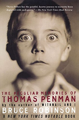 Tom Penman Peculiar Memories of Thomas Penman by Bruce Robinson | Goodreads