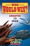 Lobster vs. Crab (Who Would Win?) book cover