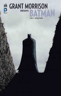 Grant Morrison présente Batman, Tome 8 book cover