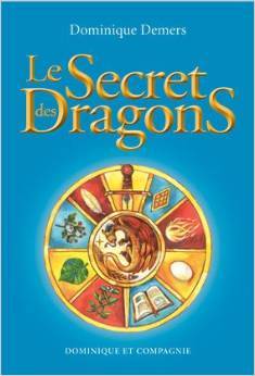 Le secret des dragons