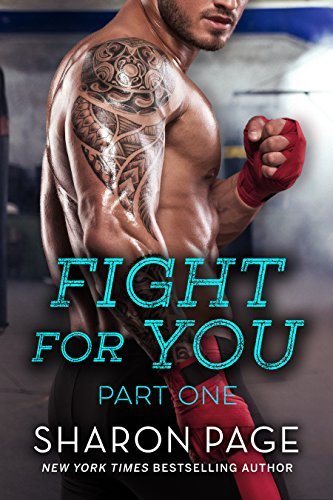 Fight For You - Part One book cover