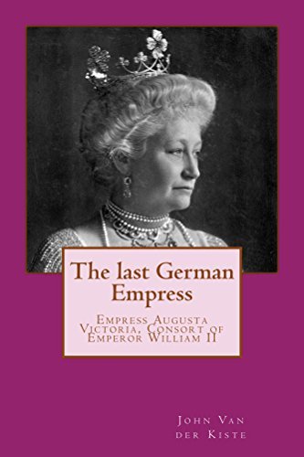 The last German Empress
