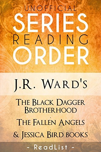 JR Ward Series Order & Checklist: The Black Dagger Brotherhood Series List, Fallen Angels Series, Firefighters, and All Other Books