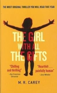 The Girl with All the Gifts