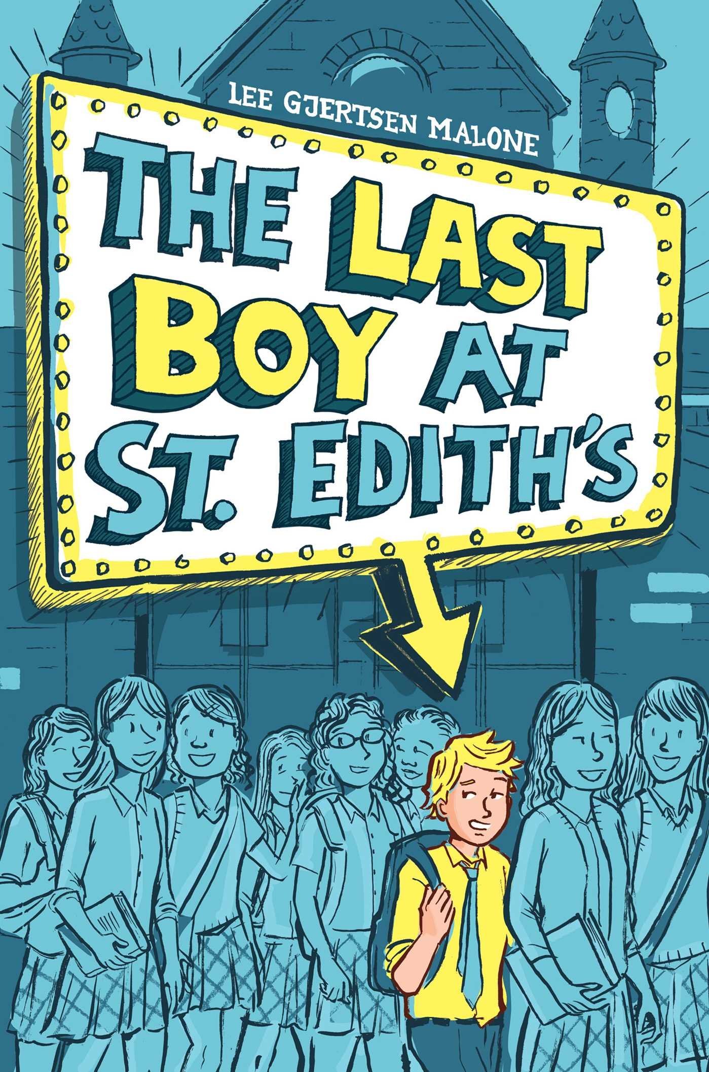 cover img of The Last Boy at St. Edith's