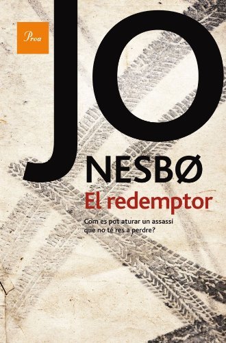 El redemptor by Jo Nesbø | Goodreads