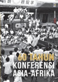 60 Tahun Konferensi Asia-Afrika book cover