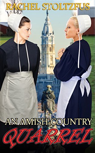An Amish Country Quarrel (Lancaster County Amish Quarrel Series