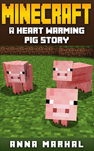 Minecraft: A Heart Warming Pig Story!