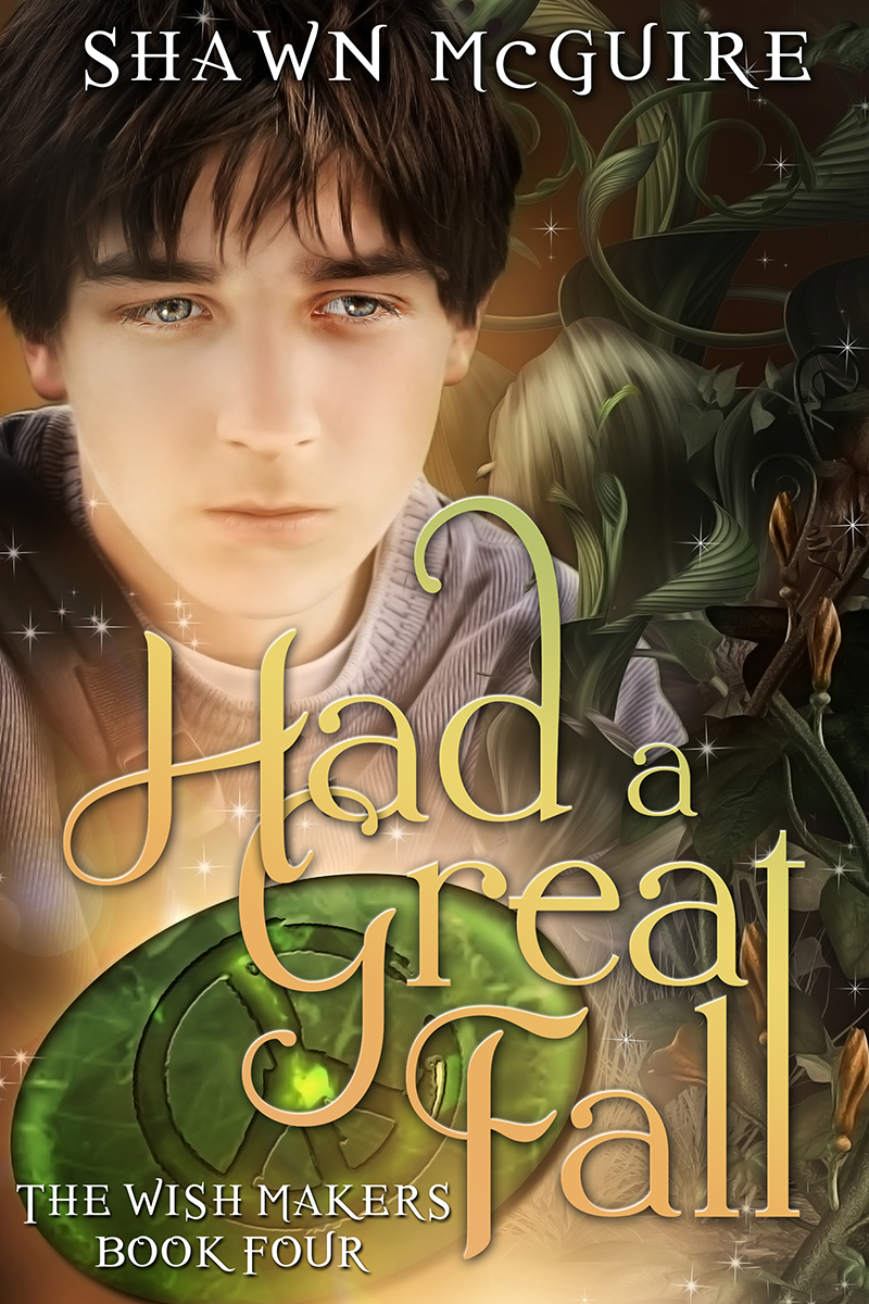 Had a Great Fall (The Wish Makers, 4) by Shawn McGuire Goodreads