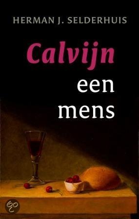 Calvijn: een mens