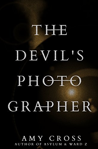 The Devil's Photographer book cover