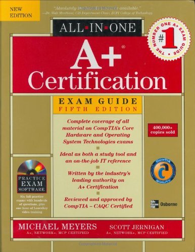 A+ Certification All-in-One Exam Guide by Mike Meyers | Goodreads