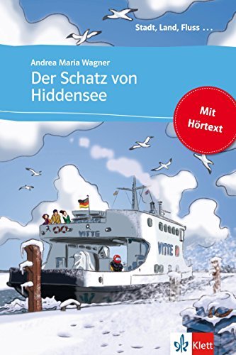 Der Schatz von Hiddensee: Buch mit eingebettetem Audio-File A1 (Stadt, Land, Fluss ...)