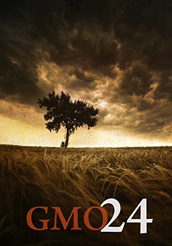 GMO 24- Harvest- A Tale Of Prepper Survival book cover