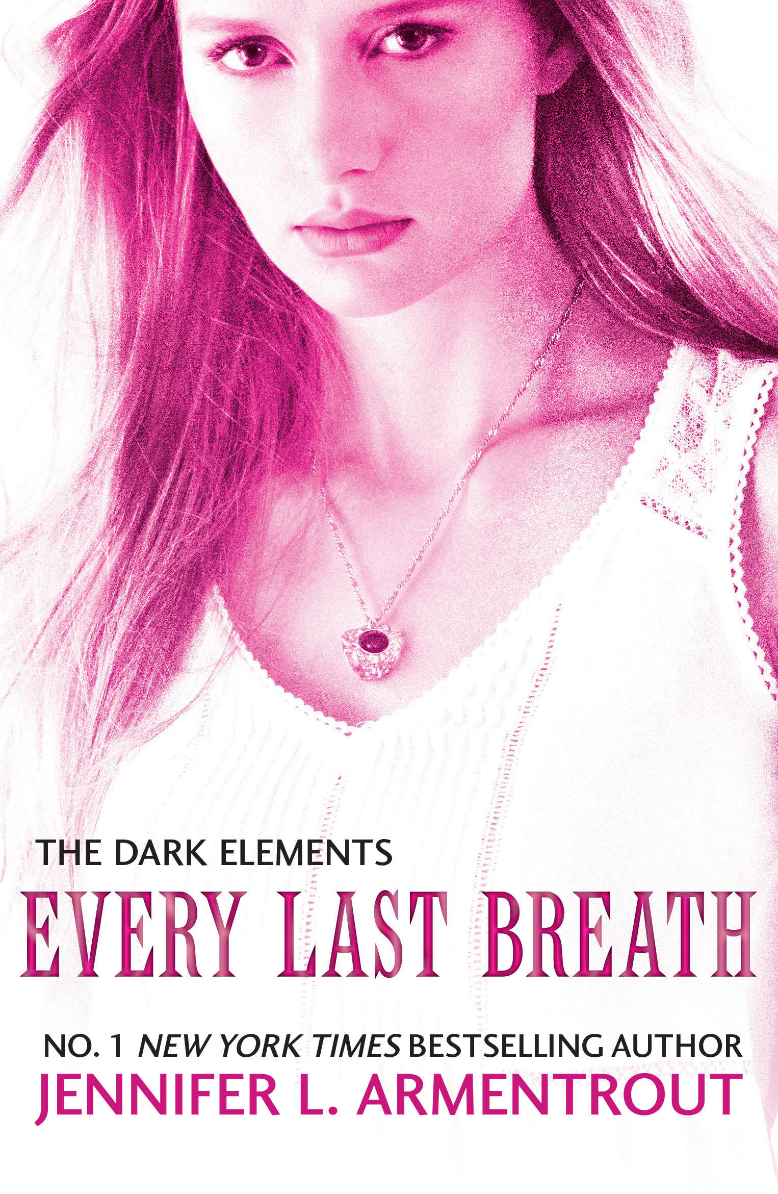 Every Last Breath (The Dark Elements #3)