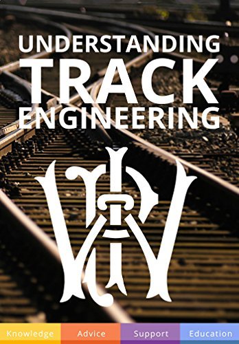 Understanding Track Engineering By Permanent Way Institution Goodreads
