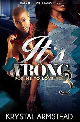 It's Wrong for Me to Love You 3 book cover