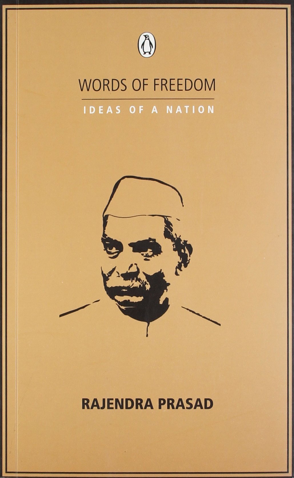 Words Of Freedom, Ideas Of A Nation book cover