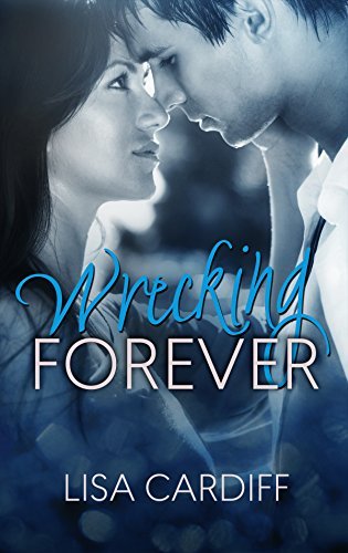 Wrecking Forever book cover