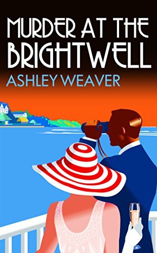 Murder at the Brightwell (Amory Ames Mystery, #1)