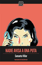 Nadie avisa a una puta book cover