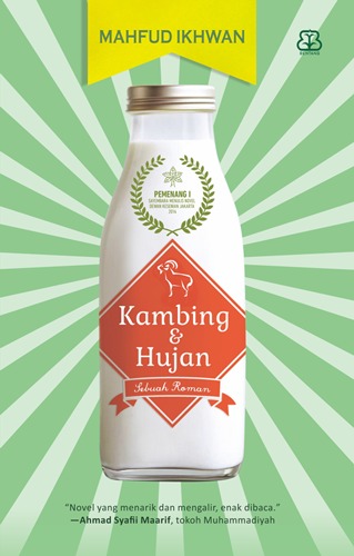 Kambing dan Hujan: Sebuah Roman